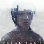 Poster for the movie "Dream Land"
