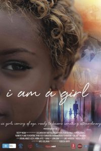 Poster for the movie "I Am a Girl"